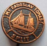 MY RADOSLAV TOMAS SPLIT SAILING YACHTING PINS BADGES  P - Sailing, Yachting