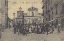 Napoli-torre Del Greco-piazza S.ta Croce-animata-bella Viagg.1912 -cartol. Di 112 Anni - Torre Del Greco