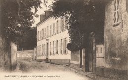 ( CPA 78 )  GARGENVILLE-HANNEUCOURT  /  Grande Rue  - - Gargenville