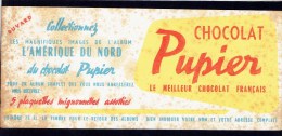 Buvard Chocolat " PUPIER " Le Meilleur Chocolat Français. - Verzamelingen & Reeksen