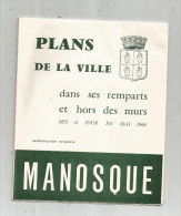 PLANS De La Ville De MANOSQUE , 1966 , 3 Scans , 20 Pages , Frais Fr : 1.75€ - Autres & Non Classés