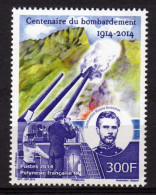 Polynésie 2014 - Cent 1ere Guerre Mondial, Bombardement De Papeete Par Les Allemands - 1 Val Neuf // Mnh - Ungebraucht