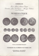 Catalogue De La Vente Numismatique De Bordeaux  En Octobre 1991 - Boeken & Software