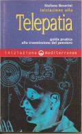 INIZIAZIONE ALLA TELEPATIA  STEFANO BEVERINI - Médecine, Psychologie