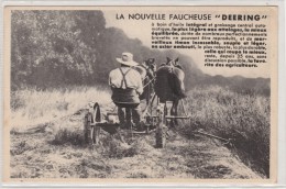 Agriculture - La Nouvelle Faucheuse  -DEERING- ....la Favorite Des Agriculteurs - Tractors