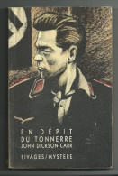 En Dépit Du Tonnerre  -  John Dickson-Carr  -  Ed 1988 - Rivage Noir