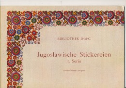 Jugoslawien  Stickerein D:M:C:      1. Serie - Punto Croce