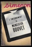 Georges SIMENON : L'ENTERREMENT DE M. BOUVET - Presses De La Cité - Juillet 1952 - Presses De La Cité
