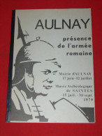 AULNAY PRESENCE DE L ARMEE ROMAINE / MUSEE ARCHEOLOGIQUE DE SAINTES / - Poitou-Charentes