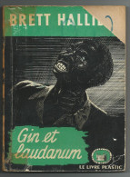 Gin Et Laudanum  -  Brett Halliday  -  1949 - Livre Plastic - La Tour De Londres