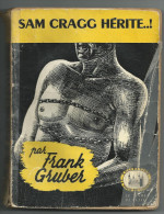 Sam Cragg Hérite  -  Franck Gruber  -  1949 - Livre Plastic - La Tour De Londres