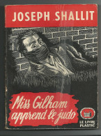 Miss Gilham Apprend Le Judo  -  Joseph Shallit  -  1949 - Livre Plastic - La Tour De Londres