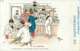 ALBERT GUILLAUME - ILLUSTRATEUR - MILITARIA - N° 38 - ** A LA CANTINE **- CPA PUB. - Guillaume