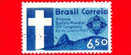 BRASILE - Usato - 1960 - 10 Congresso Mondiale Dell'Alleanza Battista - 6.50 - P. Aerea - Poste Aérienne