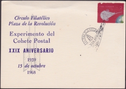 1968-CE-2 CUBA 1967. SPECIAL CANCEL. 29 ANIV COHETE POSTAL. POSTAL ROCKET - Covers & Documents