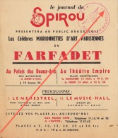 Rare Feuiilet Publicité SPIROU Présentation Marionnettes Du Farfadet En 1942 - 43 - Plakate & Offsets