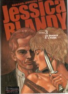 Jessica Blandy Tome 3 Le Diable à L'aube Par Renaud & Dufaux Editions Dupuis Repérages De 2003 - Jessica Blandy