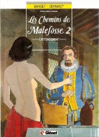 Les Chemins De Malefosse Tome 2  L´Attentement Par Bardet & Dermaut Editions Glénat De 1995 - Chemins De Malefosse, Les