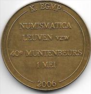 Numismatica Belguim EGMP Leuven 40 Ste Muntenbeurs 1 Mei 2006 - Andere & Zonder Classificatie