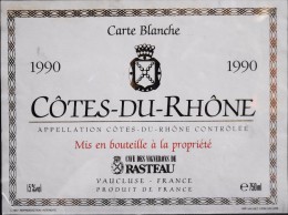 ETIQUETTE De VIN " CÔTES Du RHÔNE 1990 " - Carte Blanche 13° - 75cl - Décollée Très Bon Etat  - - Côtes Du Rhône