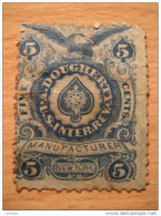 Dougherty Manufacturer New York NY U.S. Inter. Rev. 5 Cents - Steuermarken