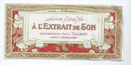 Etiquette Savon Extra Fin ,savonnerie Paul Pranoy Paris-Tourcoing (Nord): Format 18cm X 8.5cm - Etiquettes