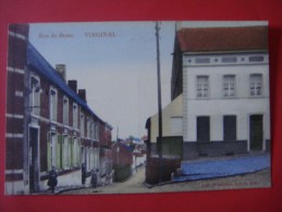 VIRGINAL ( Ittre ) Rue Du Bossu Colorée (Les Environs De Nivelles Ronquières Braine Le Comte L'Alleud Hennuyères - Ittre