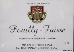 ETIQUETTE De VIN " POUILLY-FUISSE "  - Appellation Contrôlée - 75cl - Très Bon état  - - Beaujolais