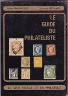 Le Guide Du Philatéliste - 1979 - Etude Des Prix Des Timbres - 148 Pages - TB - Philatelie Und Postgeschichte