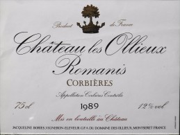 ETIQUETTE De VIN " CHÂTEAU Les OLLIEUX ROMANIS 1989 " - Corbières 12° - 75cl  - Très Bon état  - - Vin De Pays D'Oc