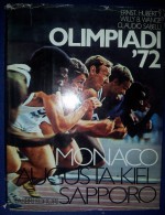 M#0O48 Huberty-Wange-Sabelli OLIMPIADI '72 MONACO-AUGUSTA-KIEL-SAPPORO Fabbri Ed. - Sport