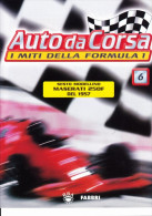 AUTO DA CORSA - I MITI DELLA FORMULA 1 - N.6 - FABBRI - RBA - 2001 - Motori