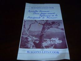 Document Wagons Lits Cook Séjournez En La Principauté De Monaco - Eisenbahnverkehr