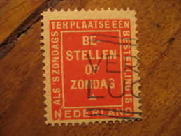 Be Stellen Op Zondag Terplaatseen Bestelling Is Nederland Revenue Fiscal Tax Postage Due Official Netherlands Holland - Steuermarken