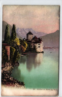 Veytaux - Chateau Chillon Et La Dent Du Midi - Veytaux