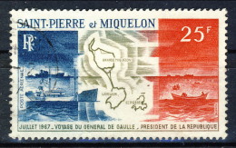 S. Pierre Et Miquelon Posta Aerea 1967 N. 38 Fr 25 Viaggio Di De Gaulle USATO Catalogo € 18,50 - Oblitérés