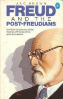 Freud And The Post-Freudians By Brown, J. A. C (ISBN 9780140205220) - Psychology