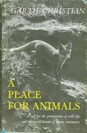 A Place For Animals By Garth Christian - Vida Salvaje