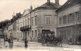 89....YONNE....VILLENEUVE SUR YONNE....L'HOTEL DE VILLE....DILIGENCE - Villeneuve-sur-Yonne