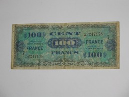 100 Francs - FRANCE - Série 7 - Billet Du Débarquement - Série De 1944 **** EN ACHAT IMMEDIAT ****. - 1945 Verso Frankreich