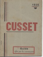 03  -  CUSSET -  GUIDE  -  1935  - 7 Scans - Auvergne