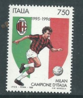 Italie N° 2189 XX  Milan, Champion D´Italie De Football La Saison 1995 / 96, Sans Charnière, TB - Nuevos