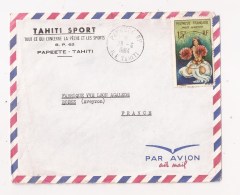 POLYNESIE FRANCAISE TAHITI Lettre PAPEETE RP Sur P A N° 37 1964 - Covers & Documents