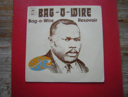 RARE 45 T   BAG WIRE  RESOVOIR  REGGAE POWER   EPIC  EPC 5340  1977 CBS - Reggae