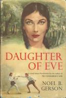 Daughter Of Eve By Noel B. Gerson - 1950-Maintenant