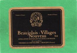 ETIQUETTE Neuve  VIN Beaujolais -VILLAGES NOUVEAU Mise En Bouteille ParTHOMAS LA CHEVALIERE 69430  (Beaujeu) - Beaujolais