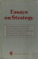 Essays On Strategy: Selections From The 1983 Joint Chiefs Of Staff Essay Competition - Politica/ Scienze Politiche