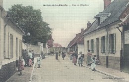 PAS DE CALAIS - 62 - SELECT 16 - AVESNES LE COMTE - Rue De L'Egalité - Top Animation - Colorisée Et Toilée - Avesnes Le Comte