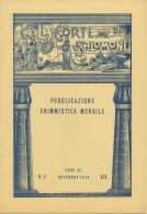 05263 "LA CORTE DI SALOMONE - PUBBLICAZIONE ENIMMISTICA MENSILE -  ANNO XL - N. 11 - NOVEMBRE 1940 - XIX" ORIGINALE - Spelletjes