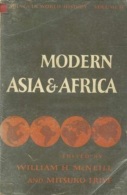 Modern Asia And Africa (Readings In World History) By McNeill, William H.; Iriye, Mitsuko (ISBN 9780195013863) - Politics/ Political Science